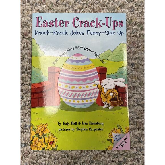 Easter Crack-Ups: Knock-Knock Jokes Sunny Side Up : An Easter and Springtime... - Picture 1 of 3